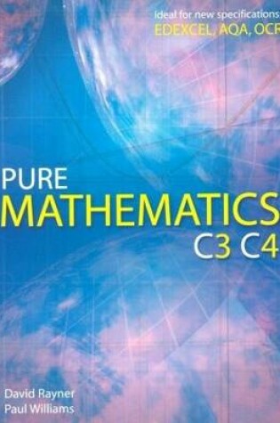 Cover of Pure Mathematics C3 C4