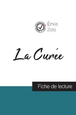 Cover of La Curee de Emile Zola (fiche de lecture et analyse complete de l'oeuvre)