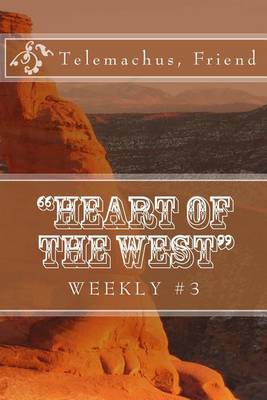 Book cover for "Heart of the West" Weekly #3