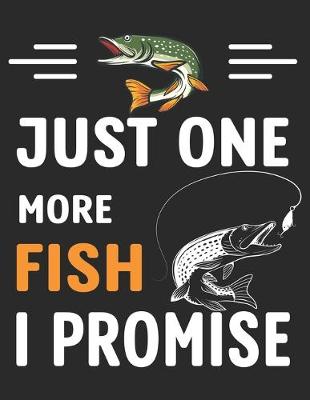 Book cover for Just One More Fish I Promise