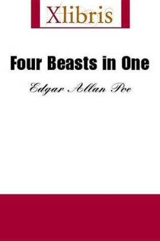 Cover of Four Beasts in One
