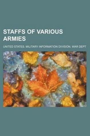 Cover of Staffs of Various Armies