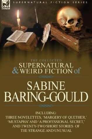 Cover of The Collected Supernatural and Weird Fiction of Sabine Baring-Gould