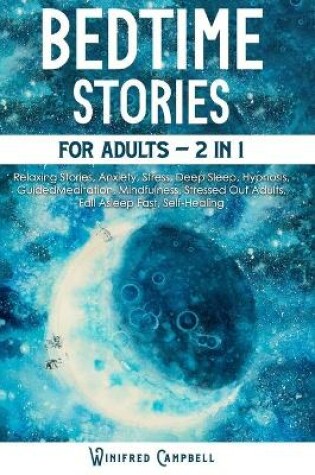 Cover of Bedtime Stories For Adults 2 in 1