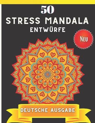 Book cover for 50 Stress Mandala entwürfe Deutsche Ausgabe