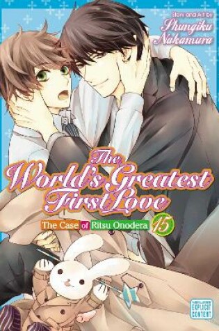 Cover of The World's Greatest First Love, Vol. 15