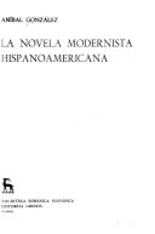 Cover of La Novela Modernista Hispanoamericana