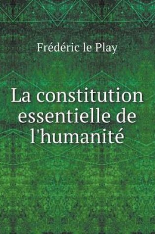 Cover of La constitution essentielle de l'humanité