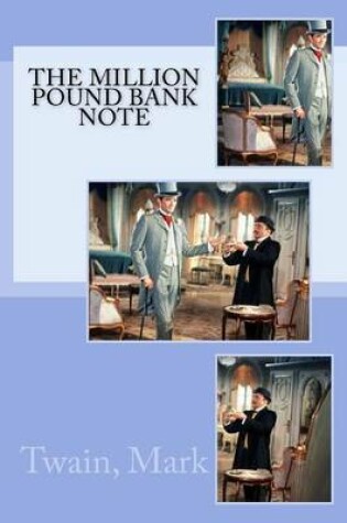Cover of The Million Pound Bank Note