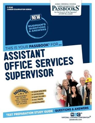 Book cover for Assistant Office Services Supervisor (C-3048)