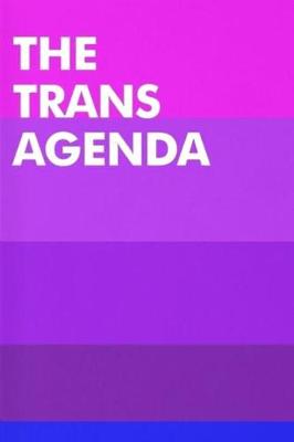 Book cover for The Trans Agenda