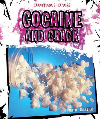 Cover of Cocaine and Crack