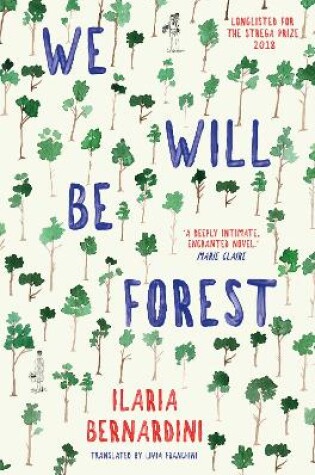 Cover of We Will Be Forest