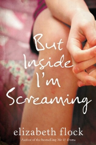 Cover of But Inside I'm Screaming
