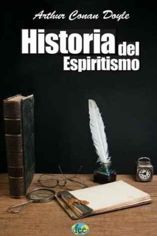 Cover of Historia del Espiritismo