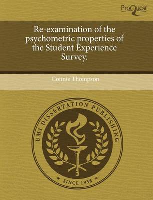 Book cover for Re-Examination of the Psychometric Properties of the Student Experience Survey