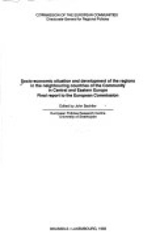 Cover of Socio-Economic Situation and Development of the Regions in the Neighbouring Countries of the Community in Central and Eastern Europe