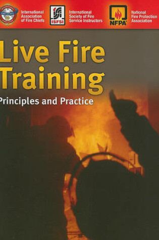 Cover of Live Fire Training: Principles And Practice