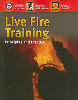 Book cover for Live Fire Training: Principles And Practice
