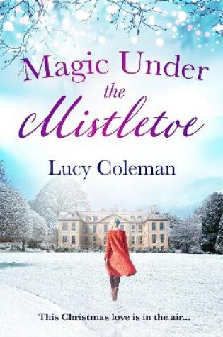 Cover of Magic Under the Mistletoe