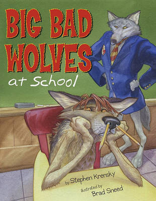 Book cover for Big Bad Wolves at School