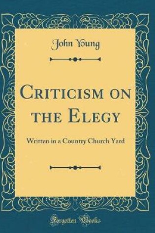 Cover of Criticism on the Elegy
