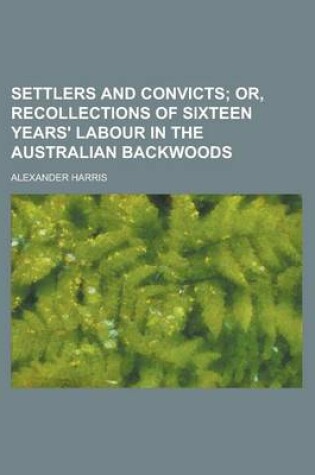 Cover of Settlers and Convicts