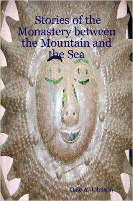 Book cover for Stories of the Monastery Between the Mountain and the Sea