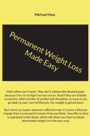 Cover of Permanent Weight Loss Made Easy