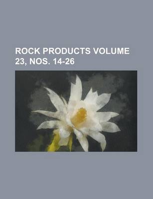 Book cover for Rock Products Volume 23, Nos. 14-26