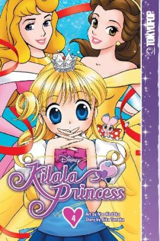 Cover of Disney Manga: Kilala Princess, Volume 4