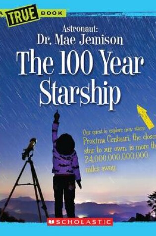 Cover of The 100 Year Starship