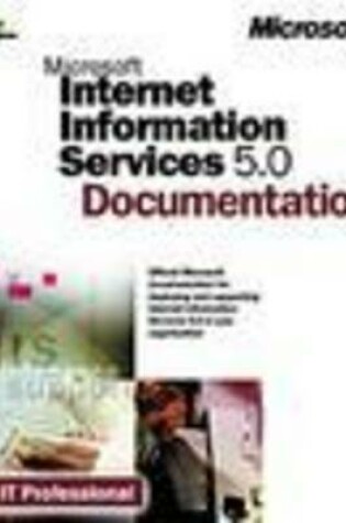 Cover of Microsoft Internet Information Server 5.0 Documentation