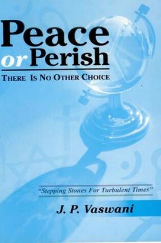 Cover of Peace or Perish