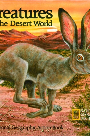 Cover of Creatures of the Desert World