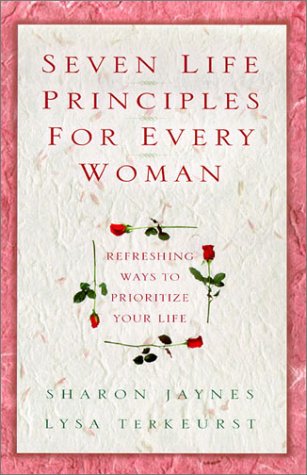 Book cover for Seven Life Principles for Every Woman