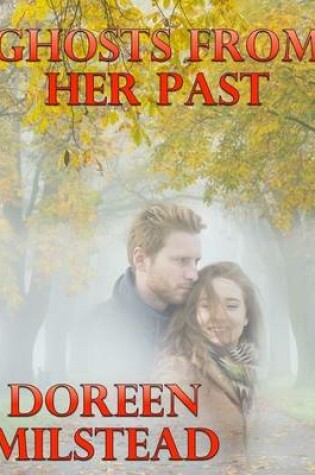 Cover of Ghosts from Her Past