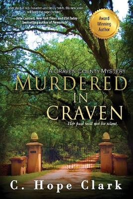 Murdered in Craven by C Hope Clark