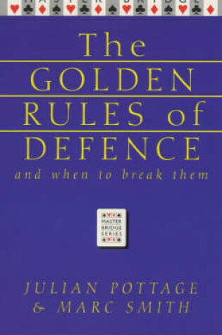Cover of The Golden Rules of Defence