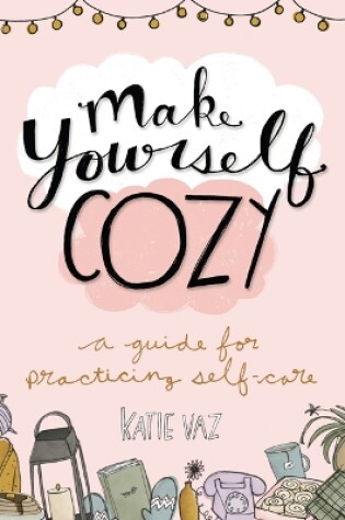 Cover of Make Yourself Cozy