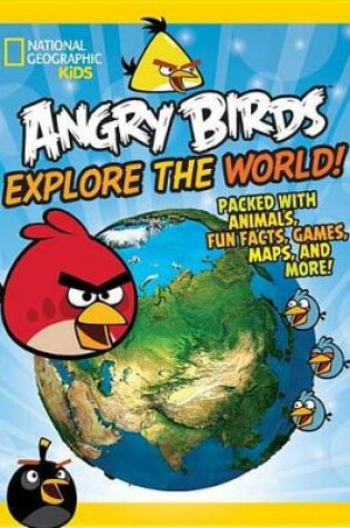 Cover of Angry Birds Explore the World!