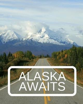 Book cover for Alaska Awaits