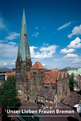 Book cover for Unser Lieben Frauen Bremen