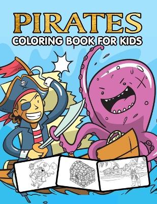 Book cover for Pirates Coloring Book For Kids