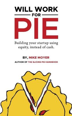 Book cover for Will Work for Pie