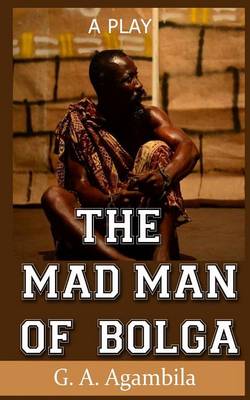 Book cover for The Mad Man of Bolga