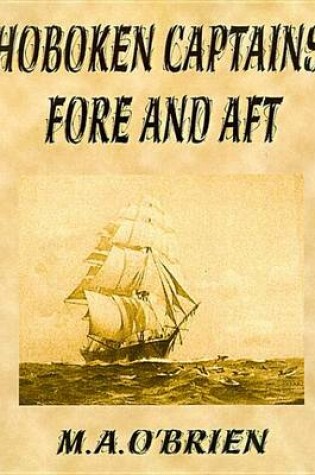 Cover of Hoboken Captains, Fore and Aft