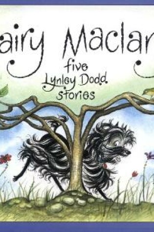 Cover of Hairy Maclary Five Lynley Dodd Stories