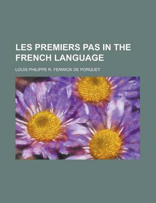 Book cover for Les Premiers Pas in the French Language