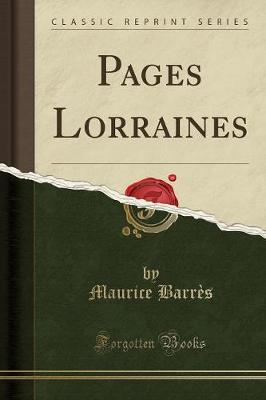 Book cover for Pages Lorraines (Classic Reprint)